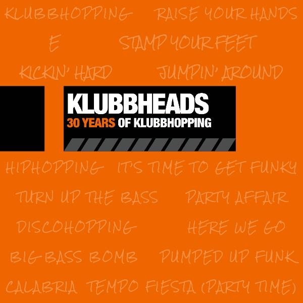 Oranger Hintergrund mit weißem Text und einem schwarzen Rechteck. Der Text lautet 'Klubbheads' und verschiedene Tanzphrasen.