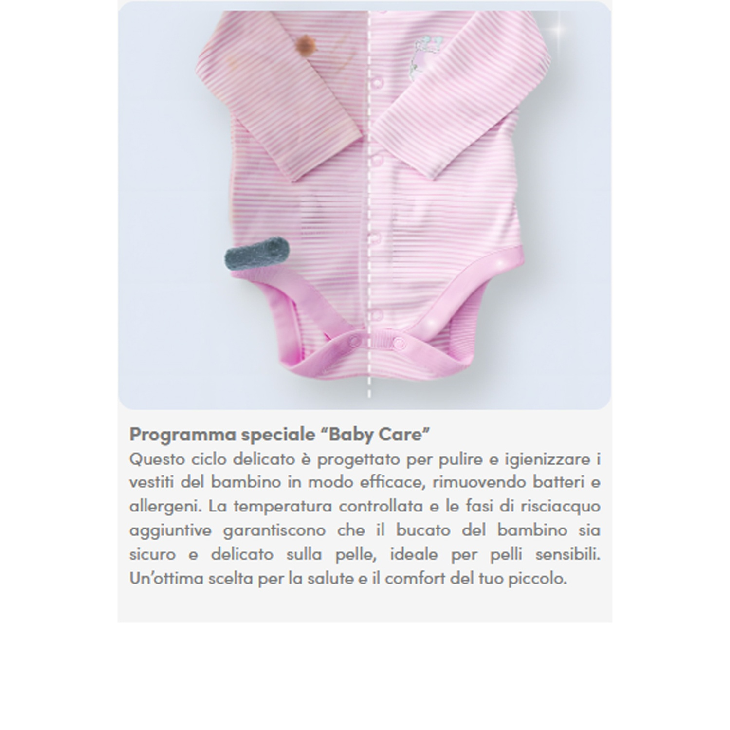 Body neonato a righe rosa e bianche con macchie. Calzino grigio in basso. Il testo descrive il programma di cura del bambino.