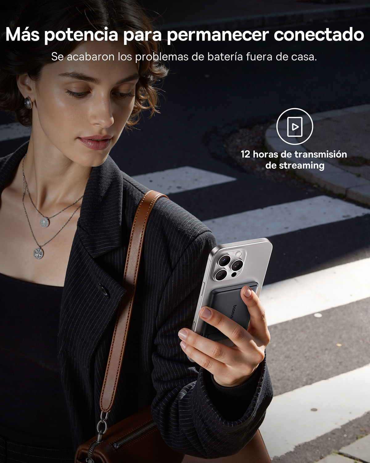 Más potencia para permanecer conectado. Se acabaron los problemas de batería fuera de casa. 12 horas de transmisión de streaming