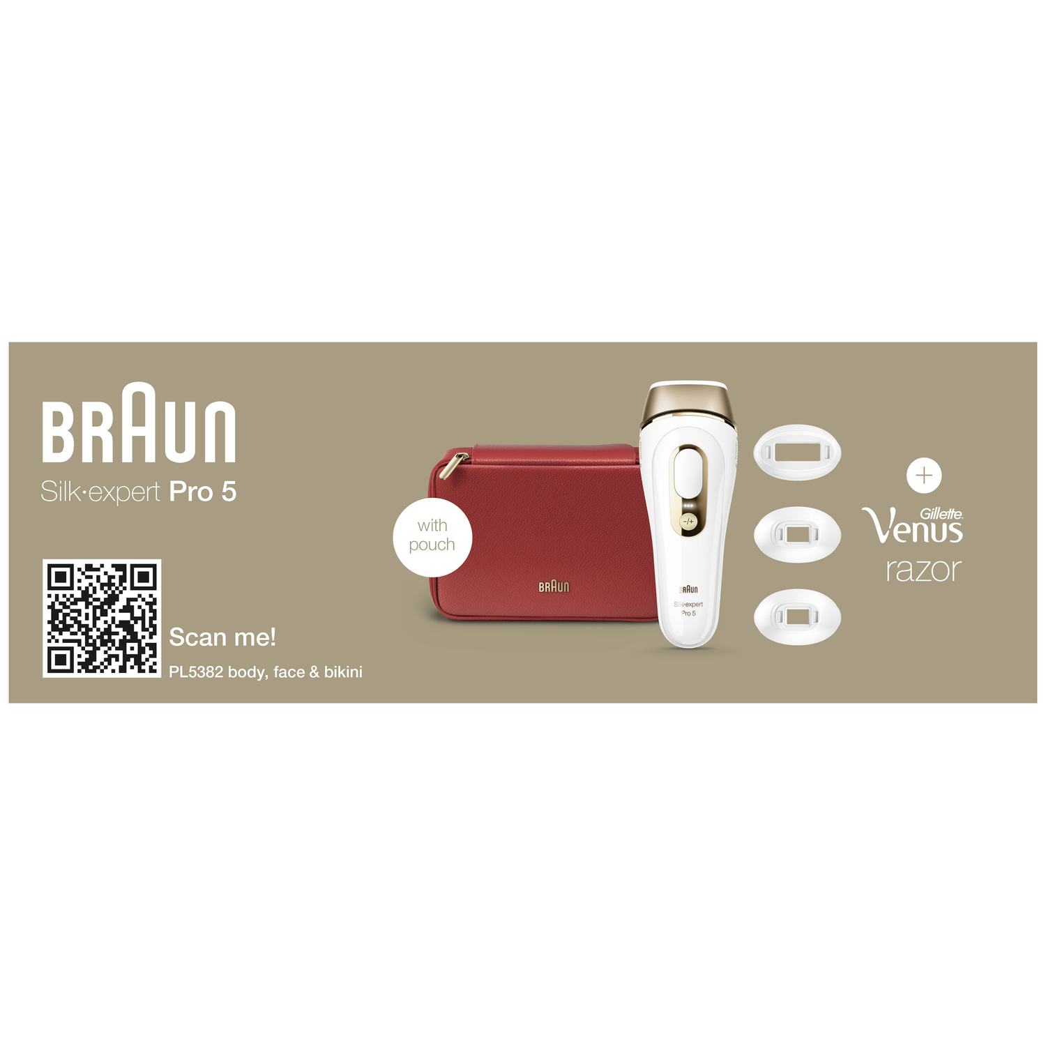 Image features a Braun Silk-expert Pro 5, Gillette Venus razor, and a red pouch. Text includes 'Scan me!' and product details.