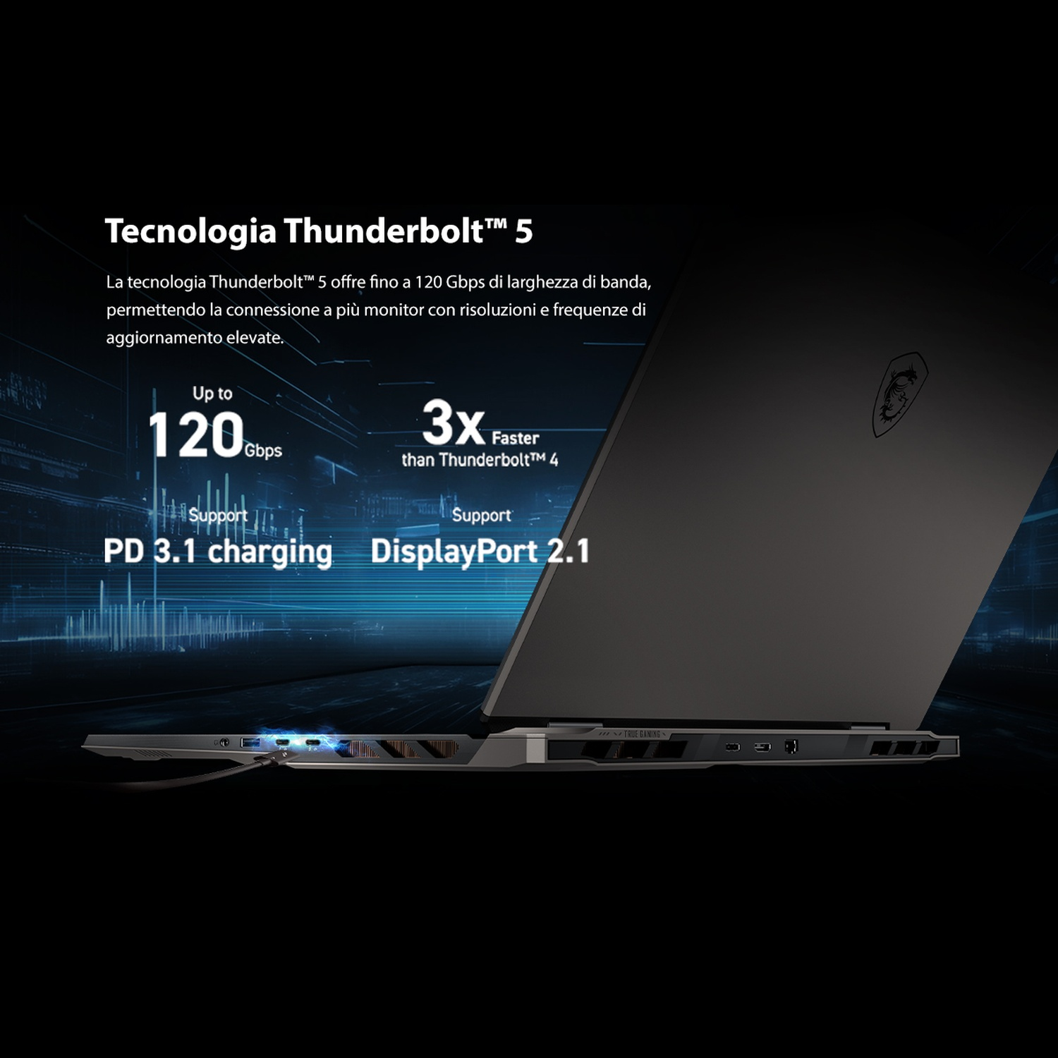 Un laptop scuro è mostrato ad angolo, mostrando porte e uno schermo con testo sulla tecnologia Thunderbolt 5.