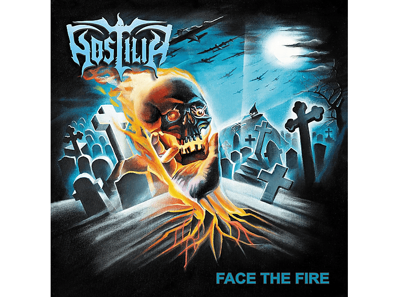 Hostilia | Face The Fire (CD) | MediaMarkt