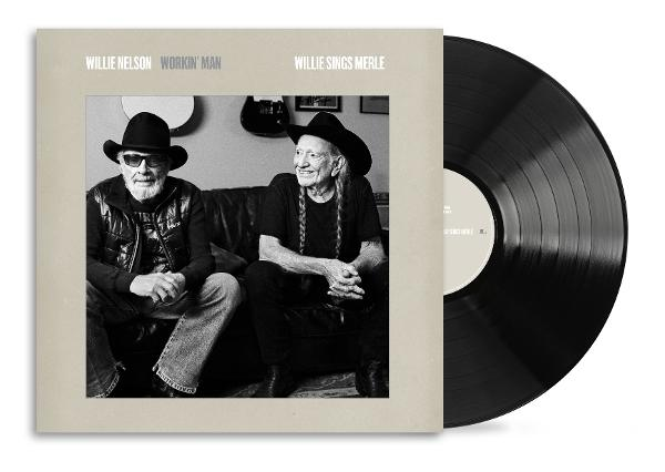 Album borítója Willie Nelsonnal és egy másik férfival. Jobbra egy hanglemez. Az album címe: 'Workin' Man'.