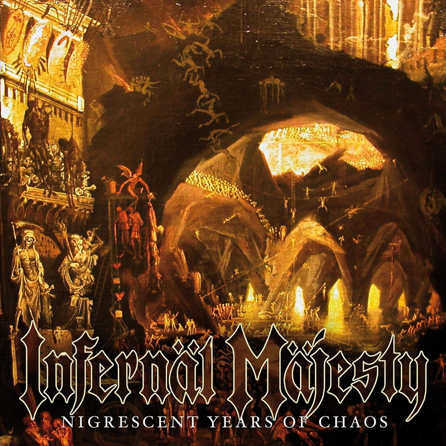 Infernäl Mäjesty - Nigrescent Years Of Chaos (CD)