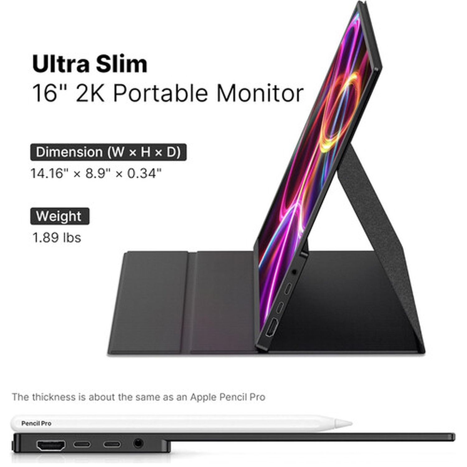 A slim, black portable monitor with a colorful display, supported by a stand. Dimensions and weight are listed. A pencil shows the thickness.
