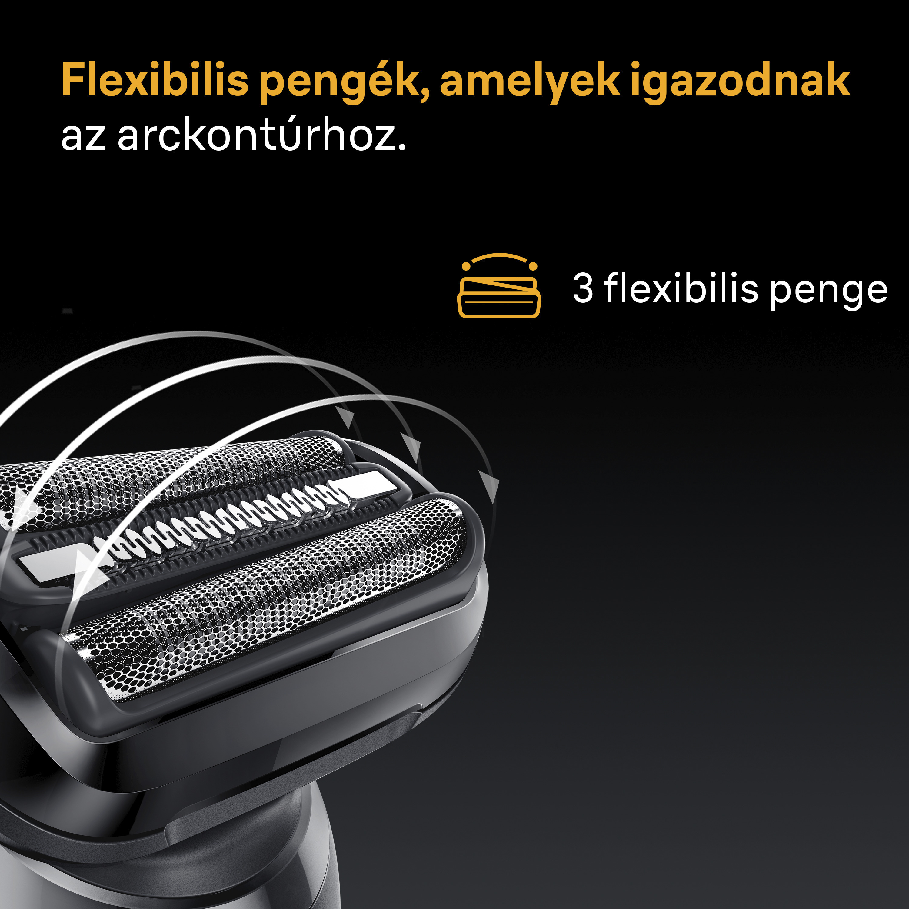 Egy fekete elektromos borotva közelképe, hajlékony pengékkel. A szöveg szerint: 3 hajlékony penge. Fekete háttér.