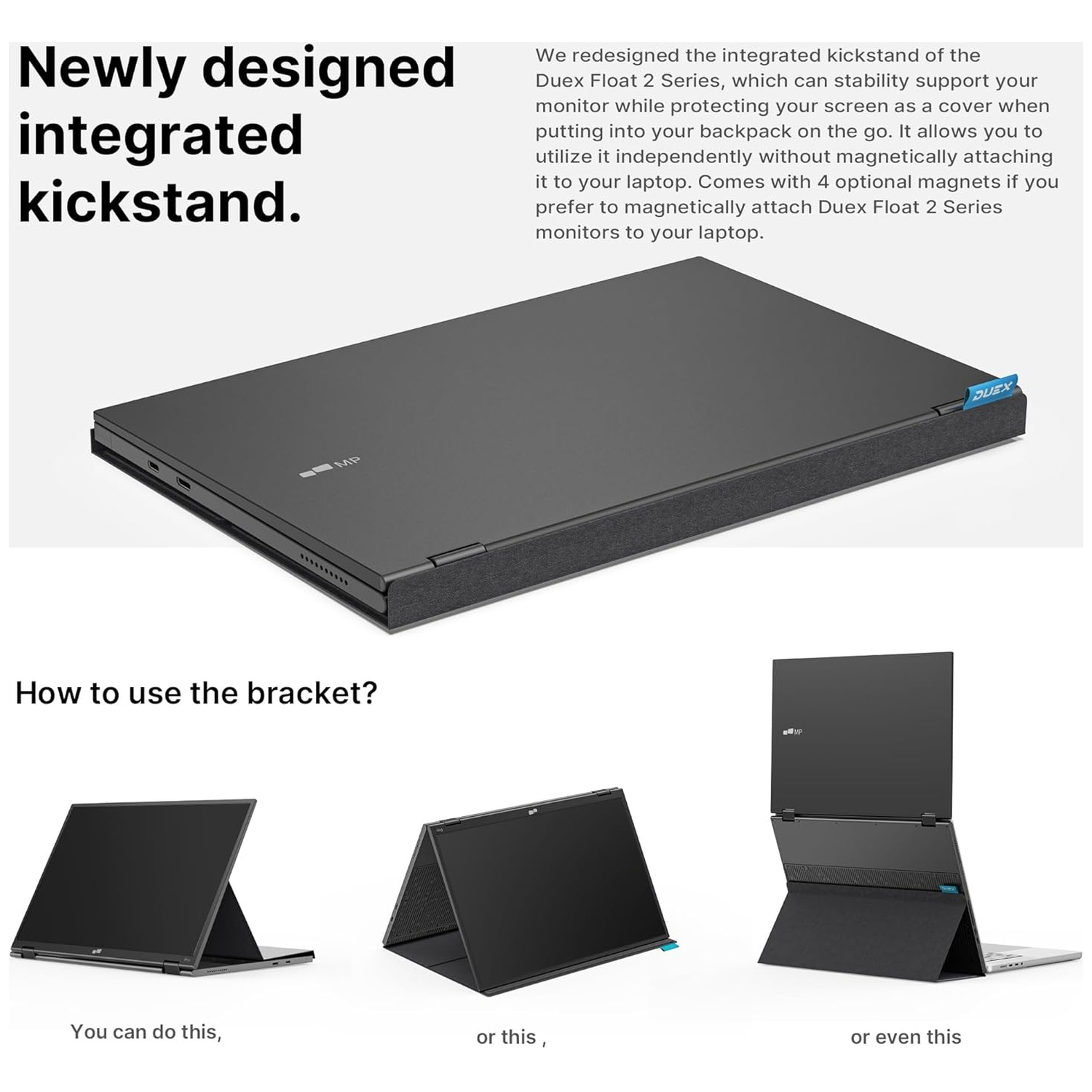 A black laptop with a kickstand. Three ways to use the bracket are shown. Text indicates it's a newly designed kickstand.