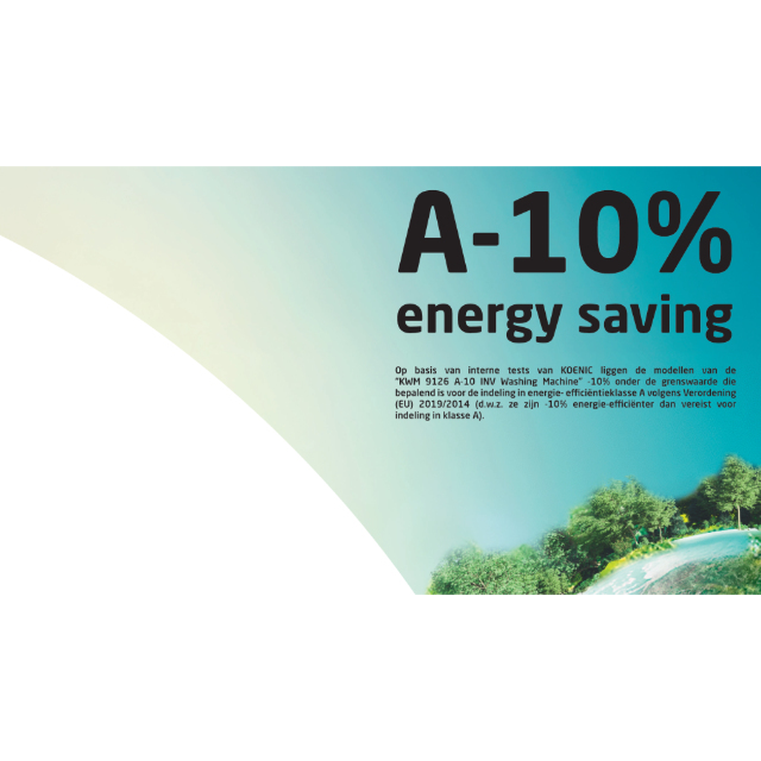 Image shows A-10% energy saving text. Text explains that the models are 10% more energy efficient. Background shows trees.