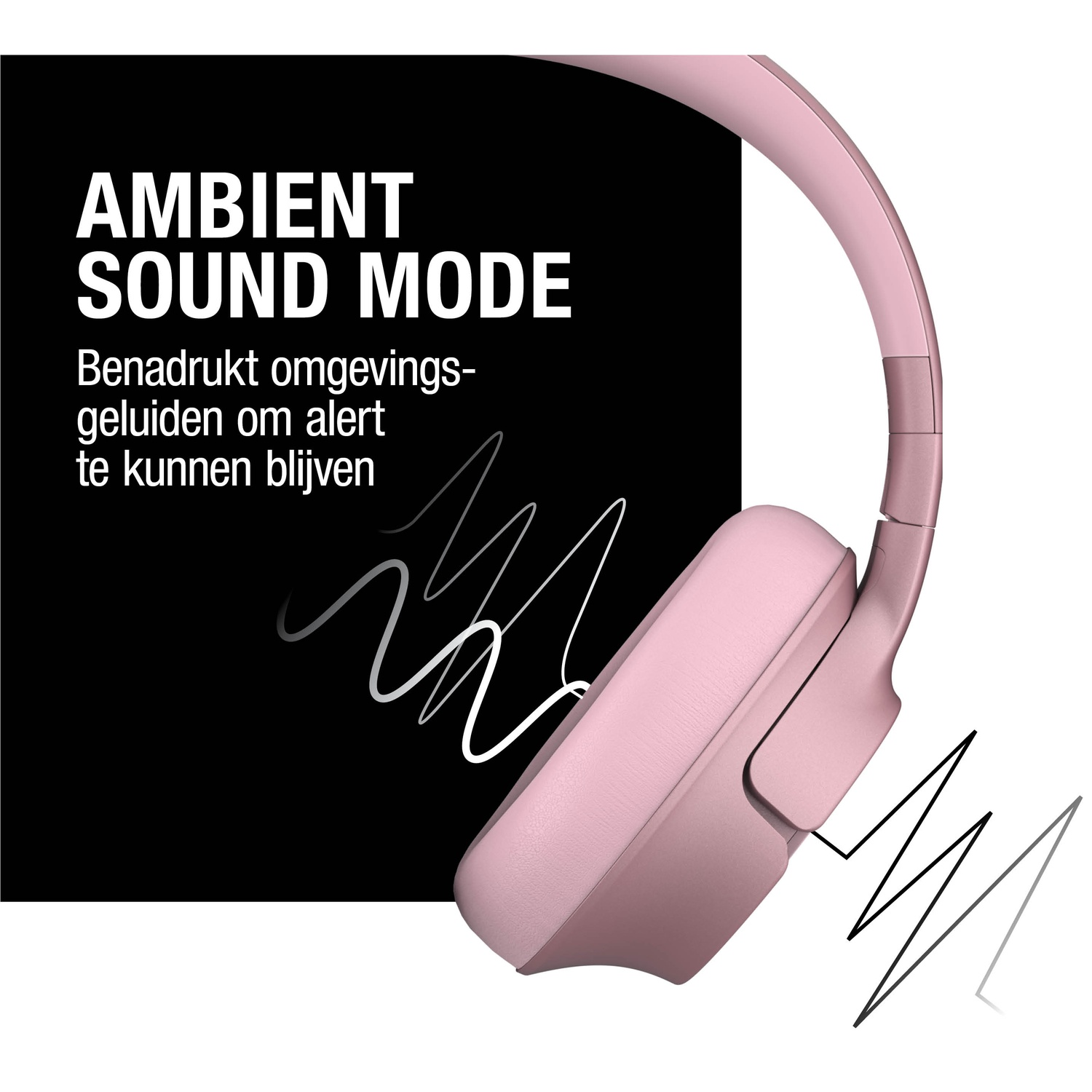 Roze koptelefoon op wit. Tekst 'Ambient Sound Mode' en Nederlandse tekst. Zwart-witte geluidsgolfafbeeldingen.