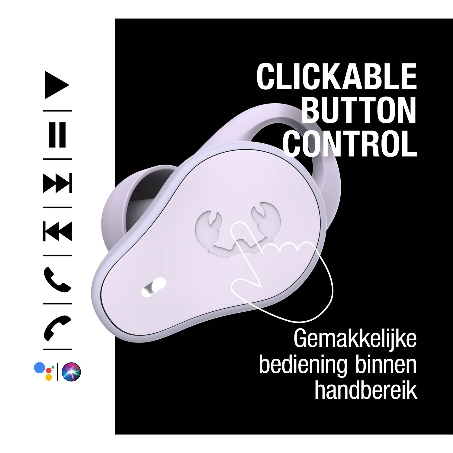 Een witte oortelefoon met een hand-icoon. Tekst: Klikbare knopbediening. Tekst: Gemakkelijk binnen handbereik.