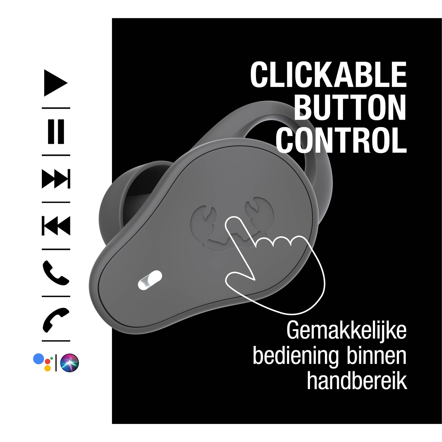 Un écouteur gris avec un curseur de main blanc indiquant le contrôle du bouton. Texte : 'Clickable button control' et 'Gemakkelijke bediening binnen handbereik'.