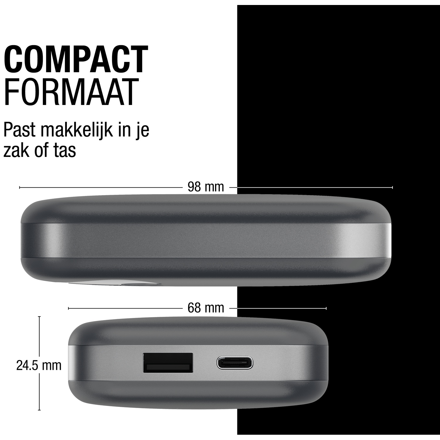 L'image montre une batterie externe gris foncé avec des mesures. Le texte indique 'COMPACT FORMAAT' et 'Past makkelijk in je zak of tas'.