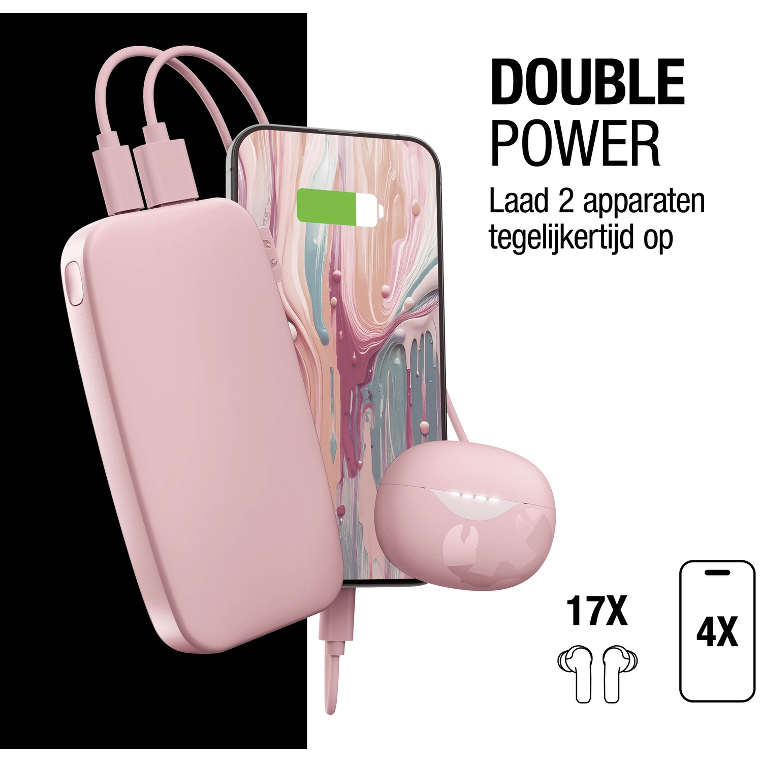 Roze powerbank, telefoon en oordopjes opladen. Telefoon toont batterij opladen. Tekst 'DOUBLE POWER' en 'Laad 2 apparaten tegelijkertijd op'.