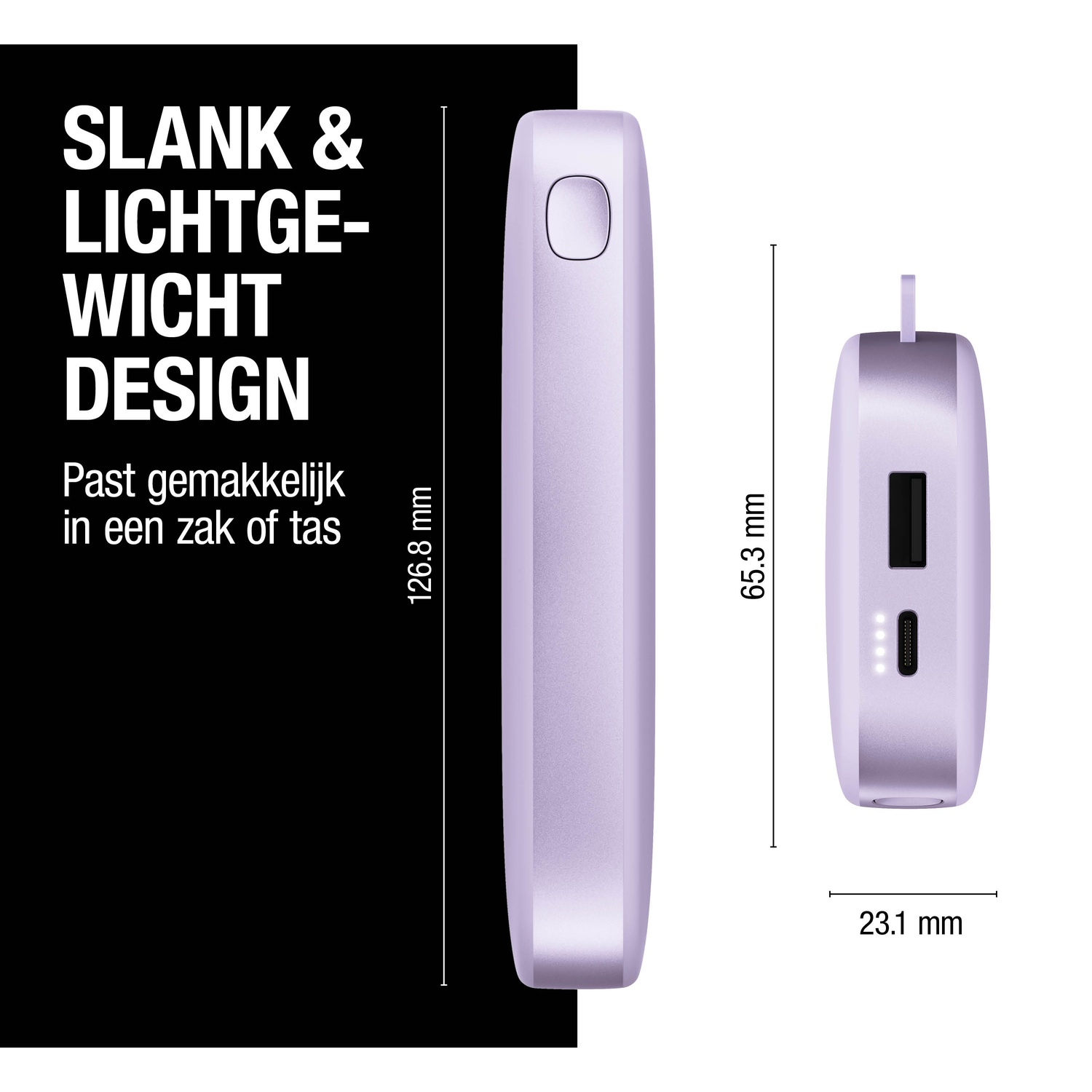 Een lichtpaars apparaat met afmetingen. De tekst luidt 'SLANK & LICHTGE-WICHT DESIGN' en 'Past gemakkelijk in een zak of tas'.