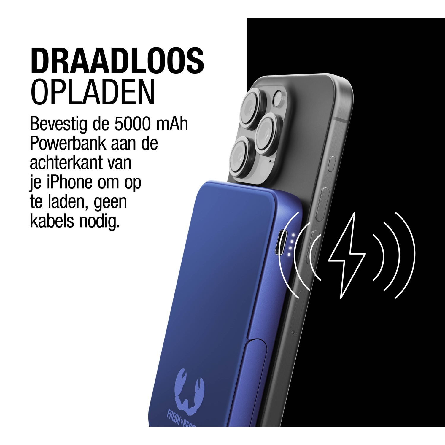 A blue power bank is attached to a black iPhone. White wireless charging symbol. Text: DRAADLOOS OPLADEN. Black and white background.