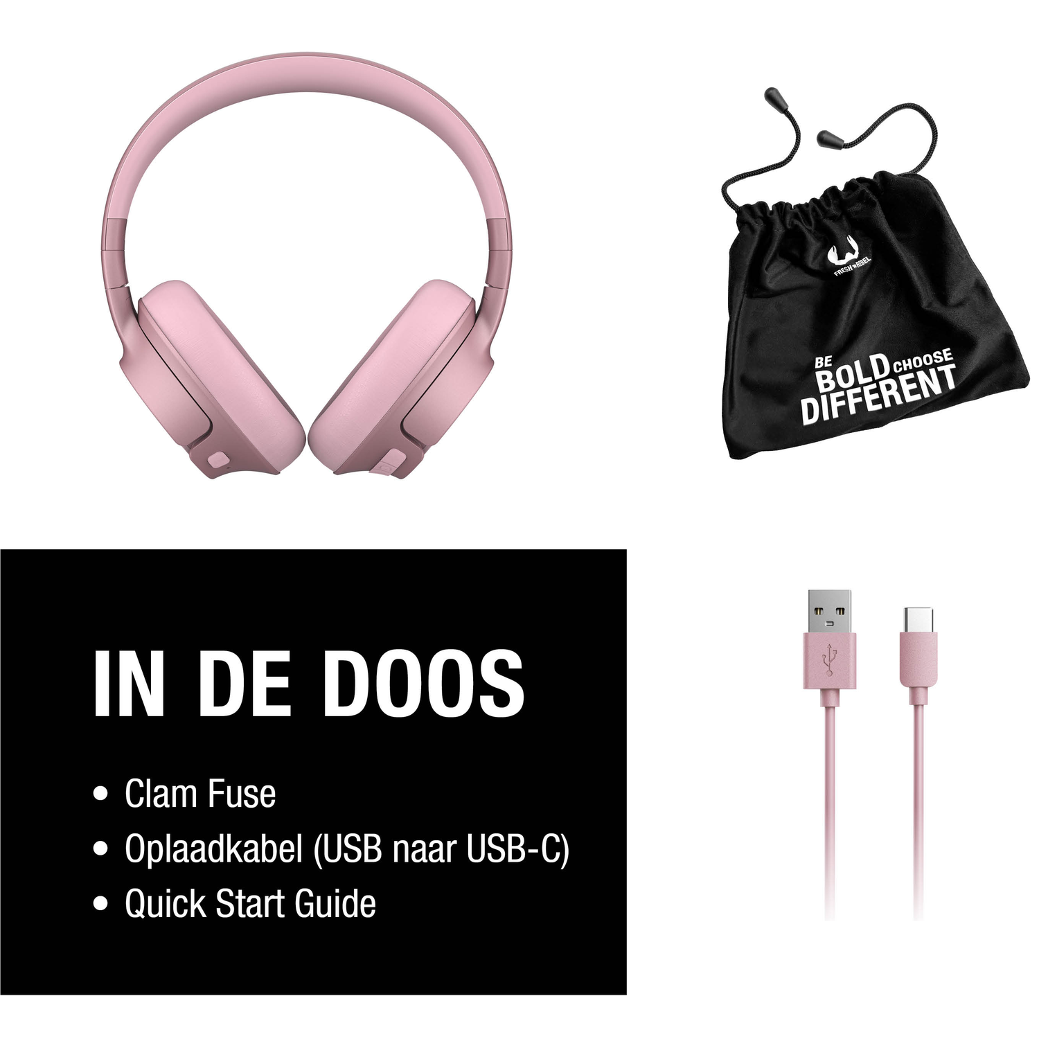 Roze koptelefoon, zwarte tas met witte tekst 'BE BOLD CHOOSE DIFFERENT', roze USB-kabel en een tekstvak met instructies.