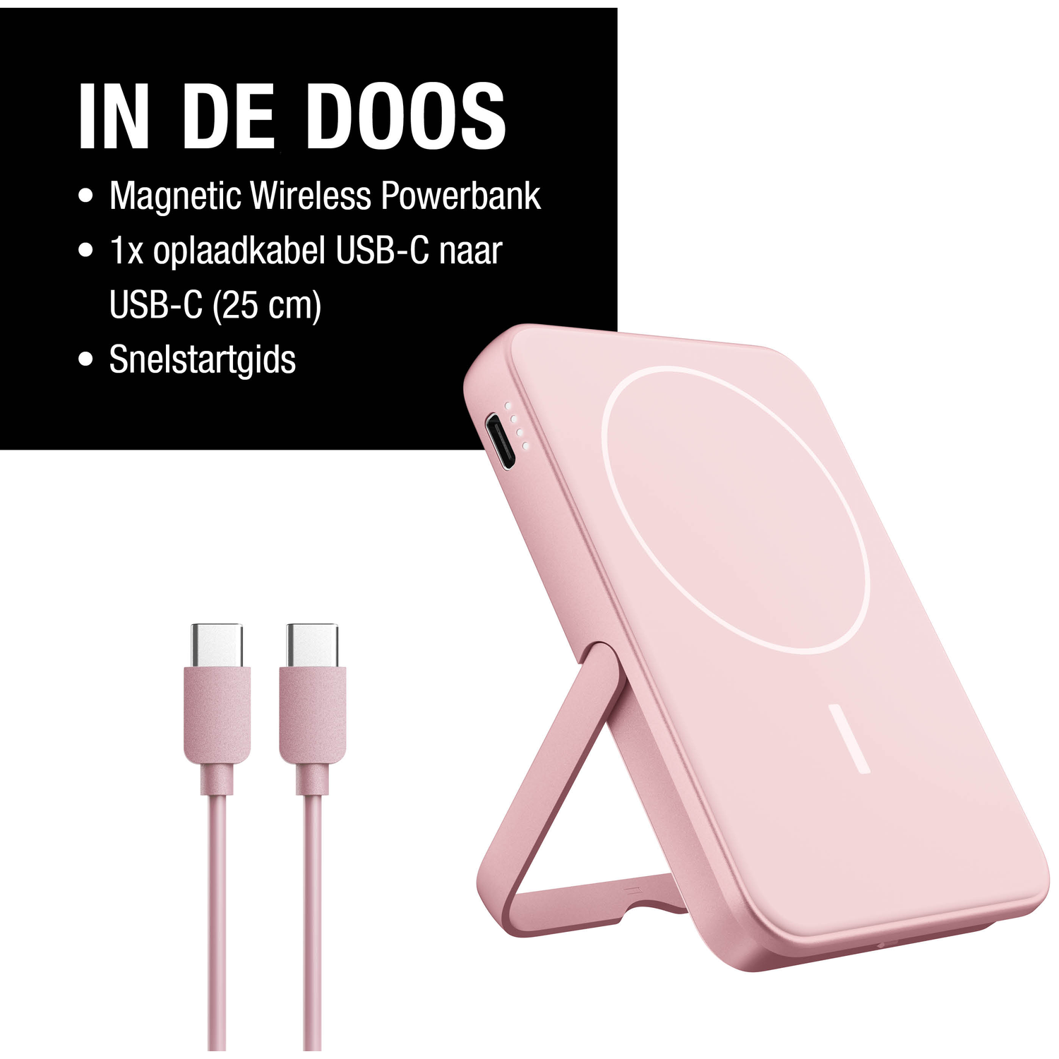 Pink wireless powerbank with USB-C cable and stand. Text in Dutch: Magnetic powerbank, cable, and quick start guide.