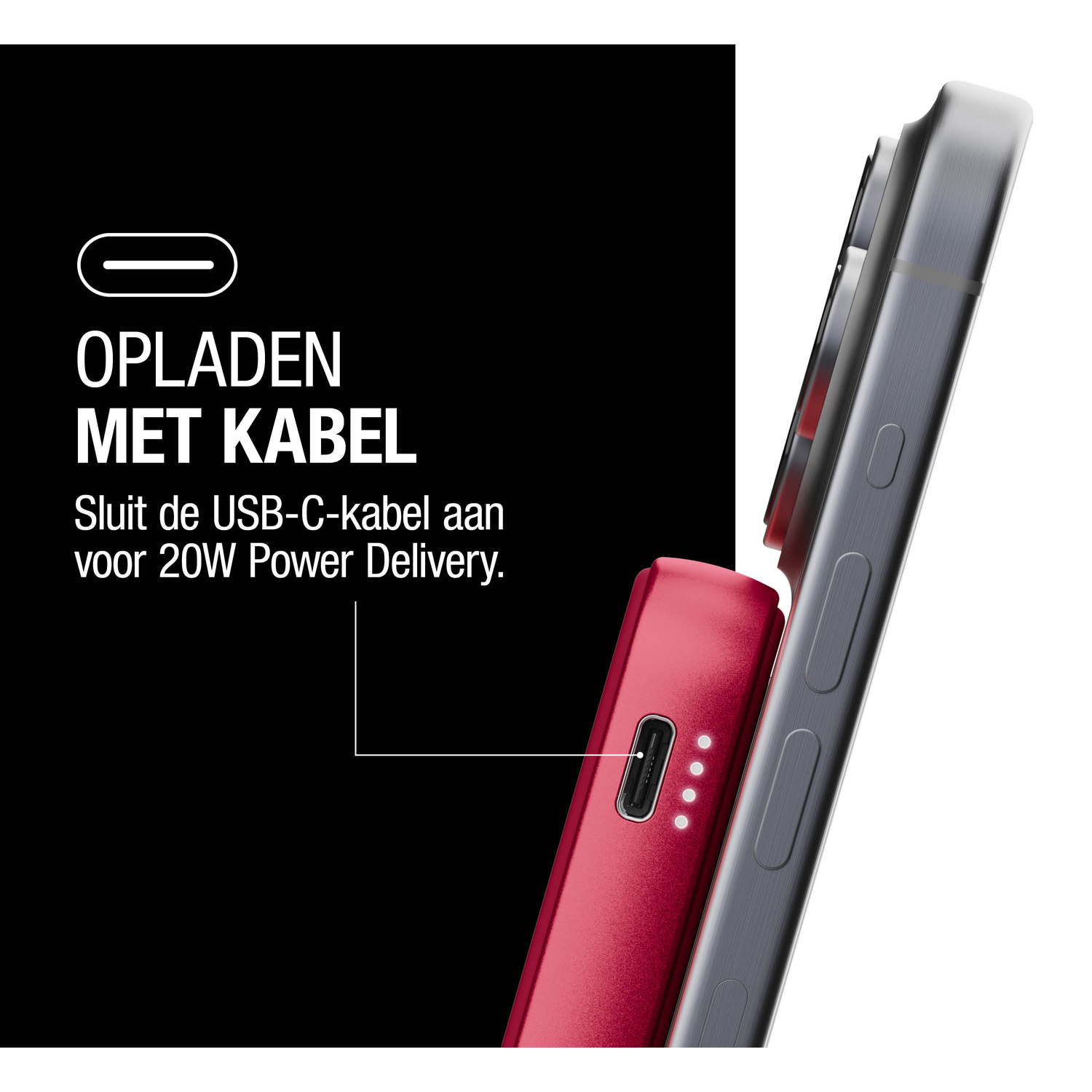 Een rode powerbank en een grijze telefoon liggen naast elkaar. De tekst zegt 'Opladen met kabel'.