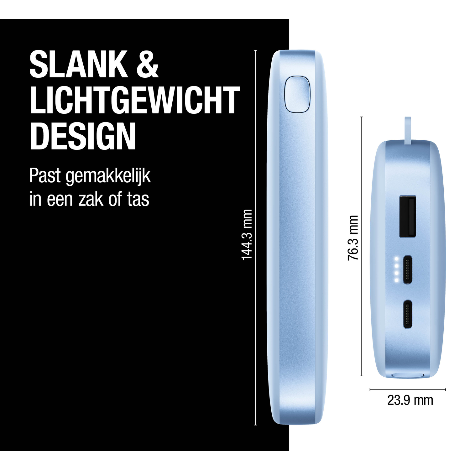 A light blue power bank is shown from two angles, with size details. Text reads 'Slim & Lightweight Design' in Dutch.