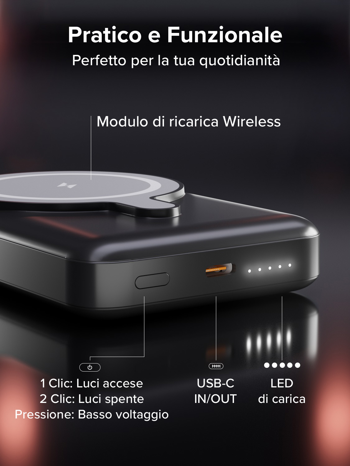 Power bank nera con base di ricarica wireless. Include porta USB-C, indicatori LED e pulsante di accensione con funzioni luce.