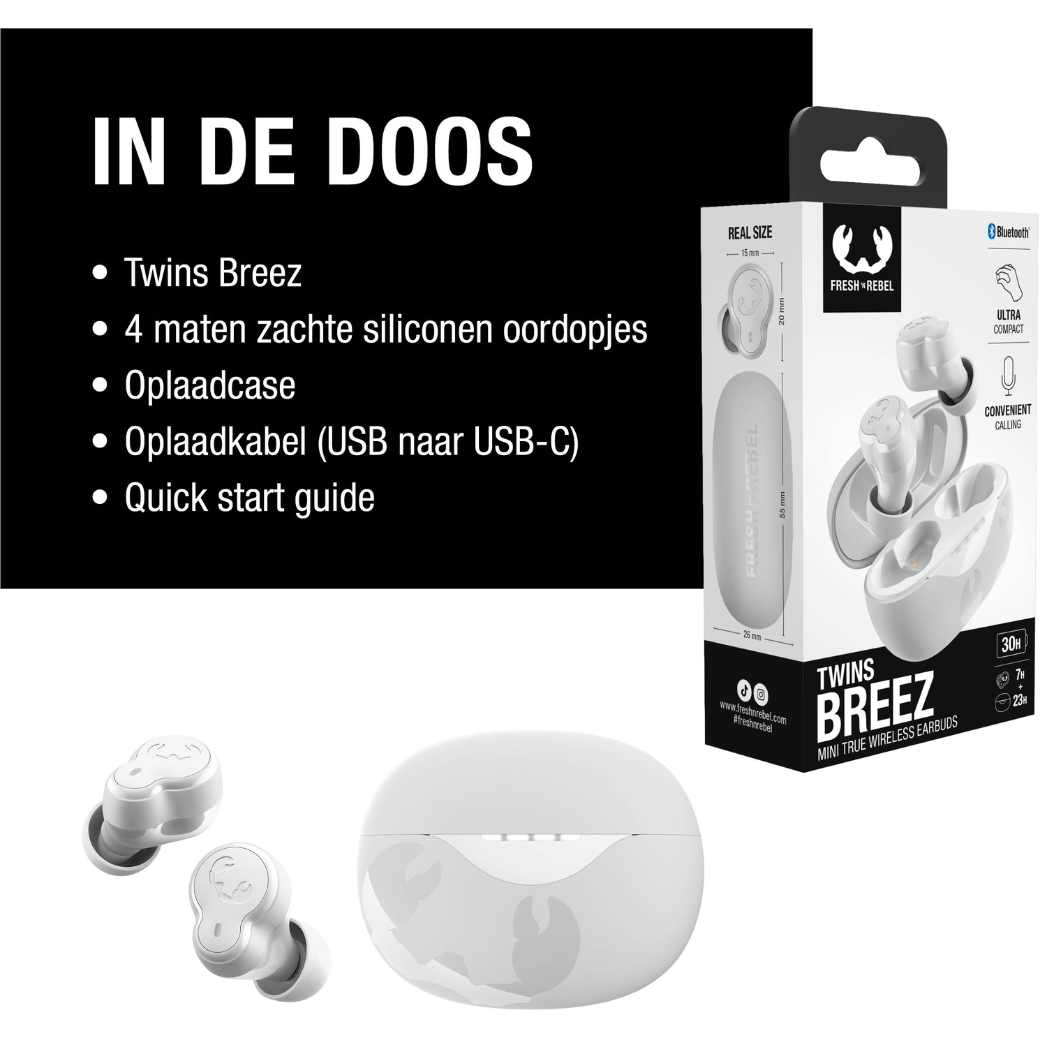 Witte oortelefoons, oplaadcase en doos. Tekst bevat 'Twins Breez', 'Fresh Rebel' en productdetails.