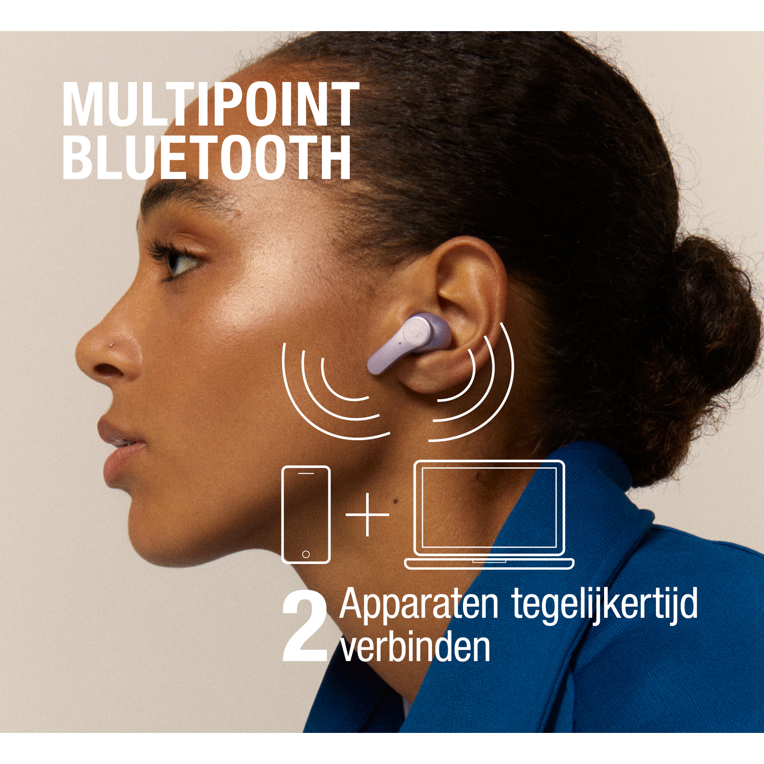 Vrouw met oortelefoon, zijaanzicht. Tekst: 'Multipoint Bluetooth'. Symbolen van telefoon en laptop. Tekst: 'Verbind 2 apparaten tegelijk'.