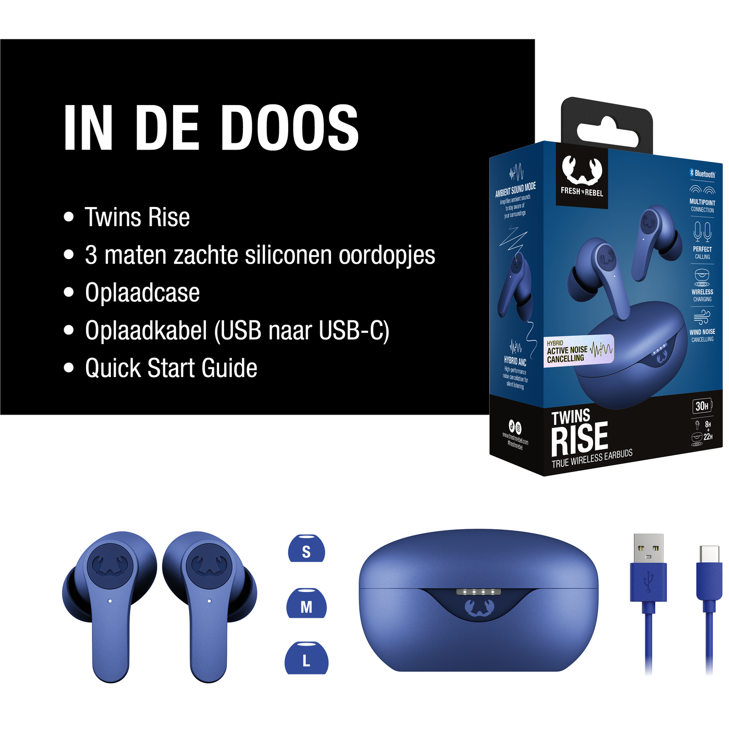 Blauwe oordopjes, oplaadcase en kabel. Tekst luidt 'Twins Rise'. Accessoires zijn oordopjes en een snelstartgids.
