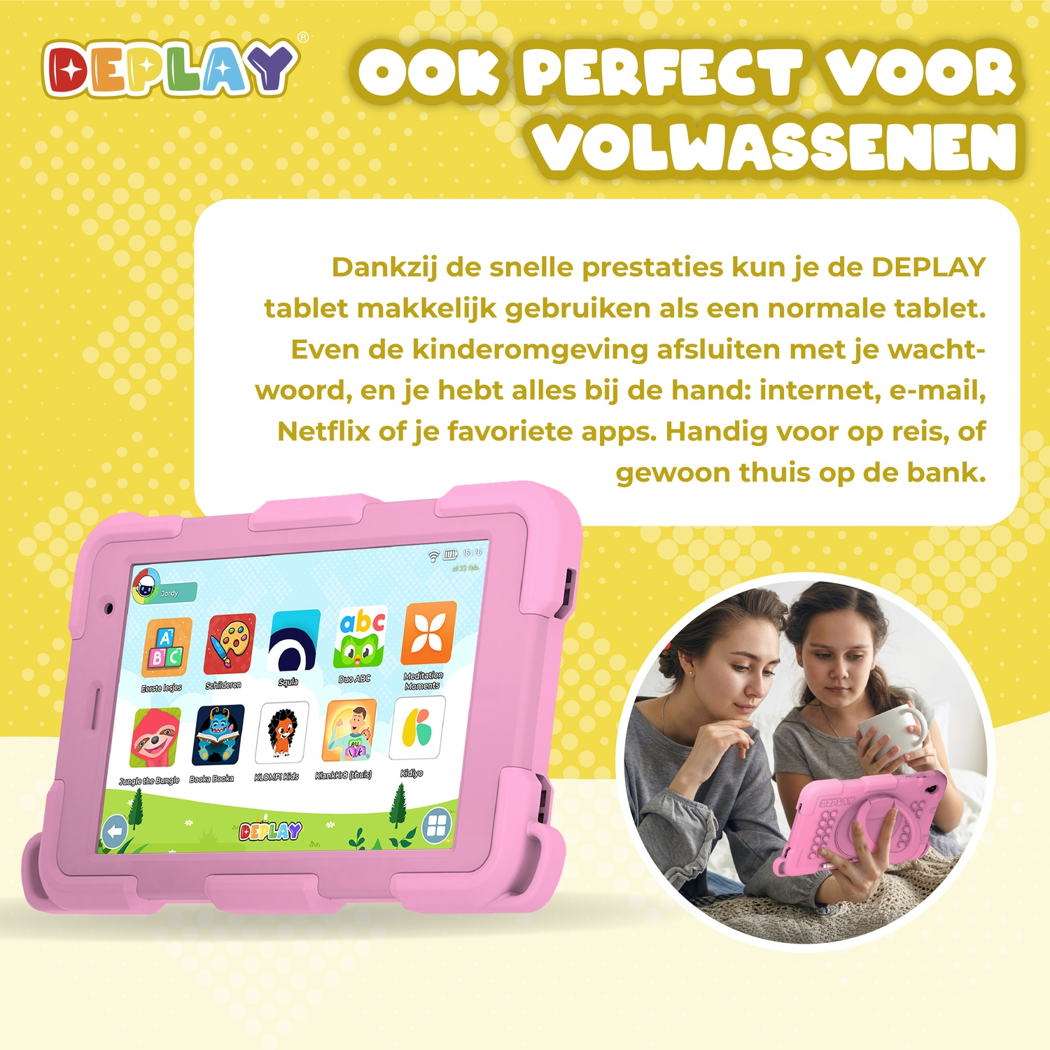 Two women looking at a pink tablet with apps, text in Dutch, and the DEPLAY logo.