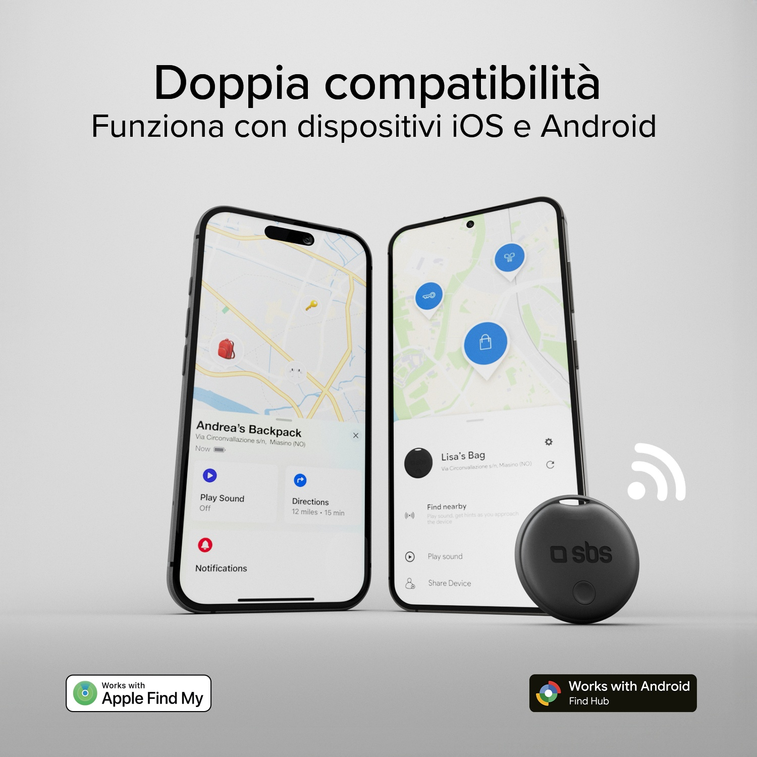 Due smartphone con mappe, un tracker nero e loghi Apple Find My e Android Find Hub. Testo: Doppia compatibilità.