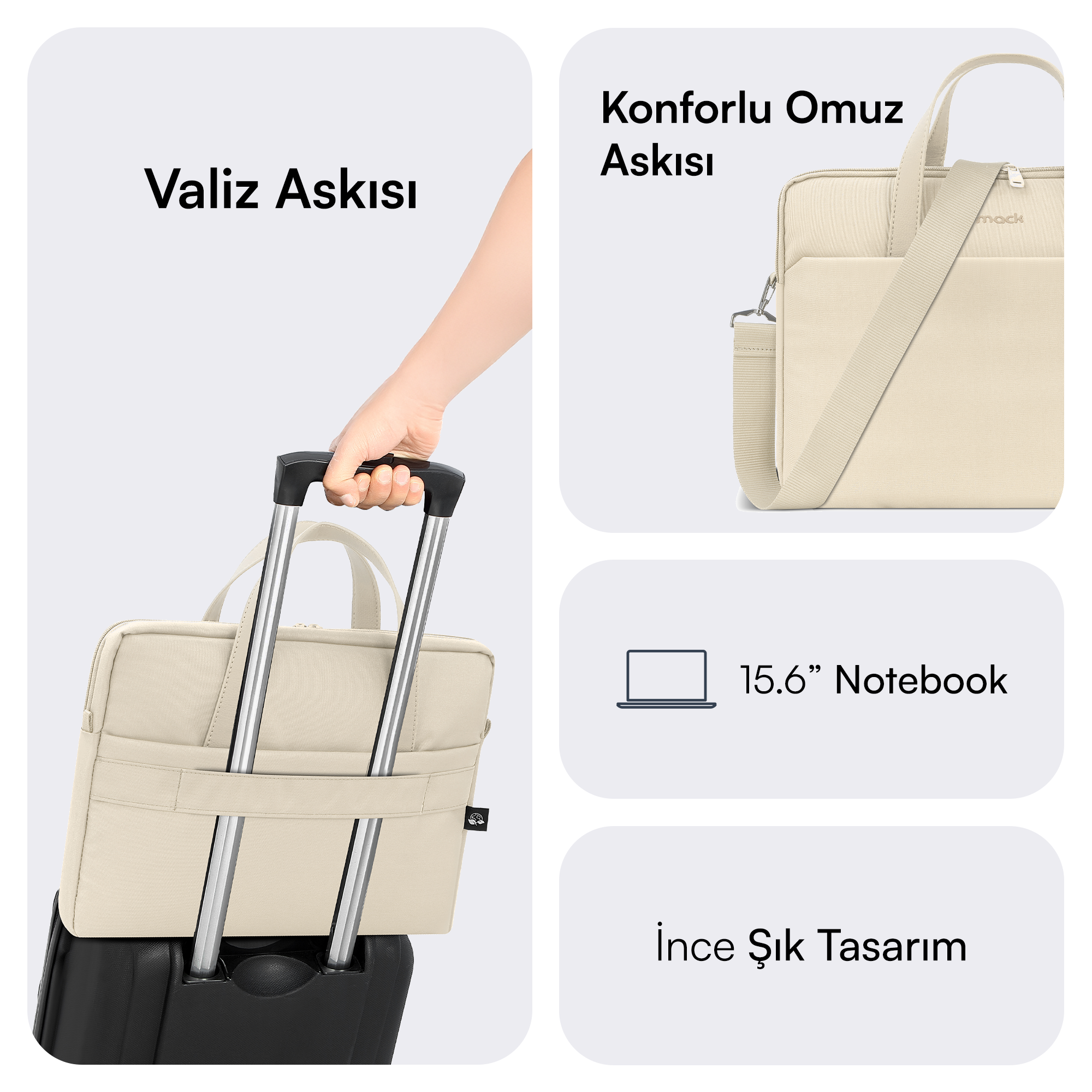 Bej bir dizüstü bilgisayar çantası siyah bir bavulun üzerinde, bir kişi tarafından tutuluyor. Metin: Valiz Askisi, Konforlu Omuz Askisi, 15.6" Notebook ve İnce Şık Tasarım.