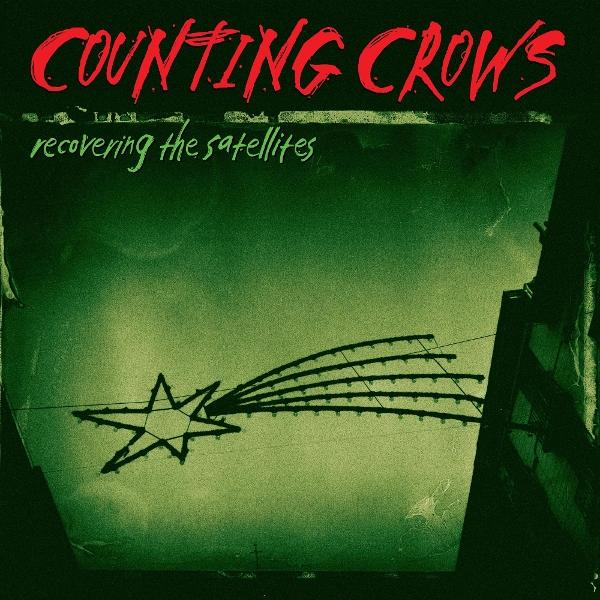 Albumcover: Grüner Hintergrund, rotes 'Counting Crows', 'recovering the satellites'. Stern mit Spuren. Dunkle Silhouette eines Gebäudes.