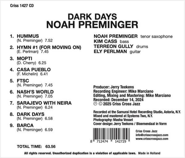 CD-Cover. Titel: DARK DAYS, von Noah Preminger. Tracks aufgelistet, darunter Hummus und Dark Days. Musiker und Produktionsdetails.