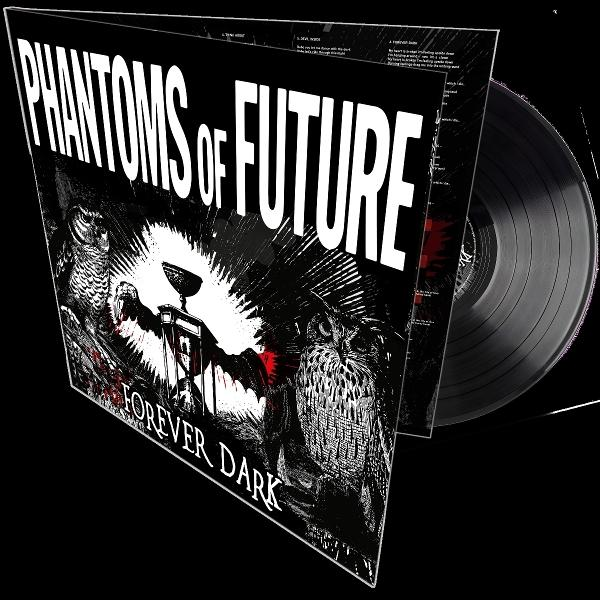 Albumcover: 'Phantoms of Future, Forever Dark'. Eulen und eine Telefonzelle sind abgebildet. Rechts eine schwarze Schallplatte.