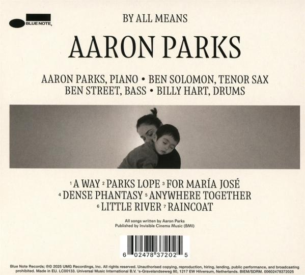 CD-Cover. Titel: By All Means, Künstler: Aaron Parks. Enthält Titelliste, Credits, ein Foto einer Frau und eines Kindes.