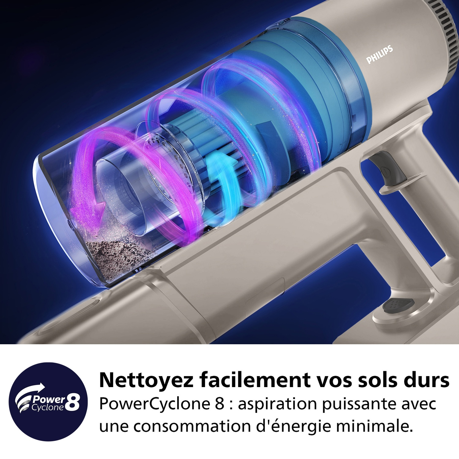 Gros plan d'un aspirateur Philips PowerCyclone 8. Il montre le flux d'air et du texte sur le nettoyage des sols avec une consommation d'énergie minimale.
