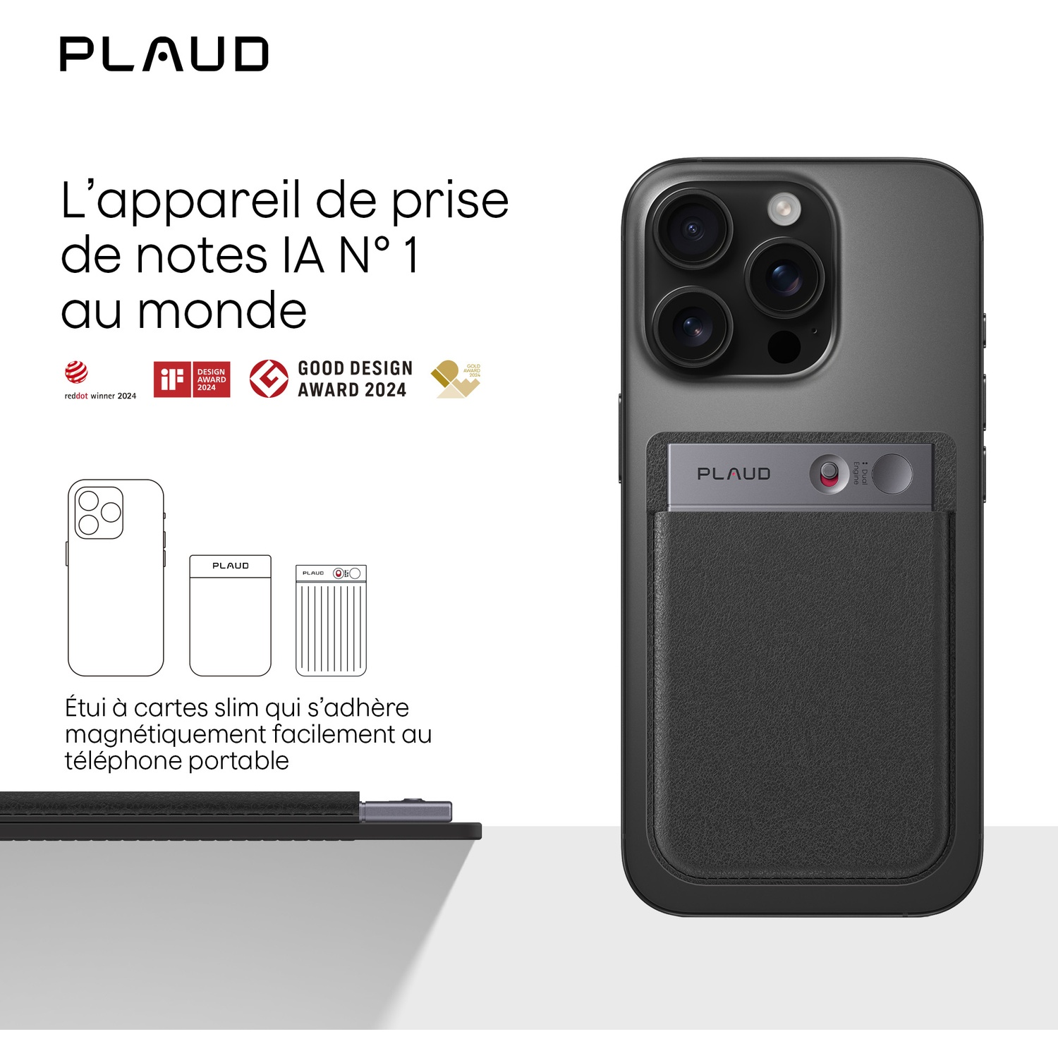Un étui pour téléphone avec un porte-cartes est présenté. L'étui est sur un téléphone, avec le logo PLAUD. Des récompenses sont visibles.