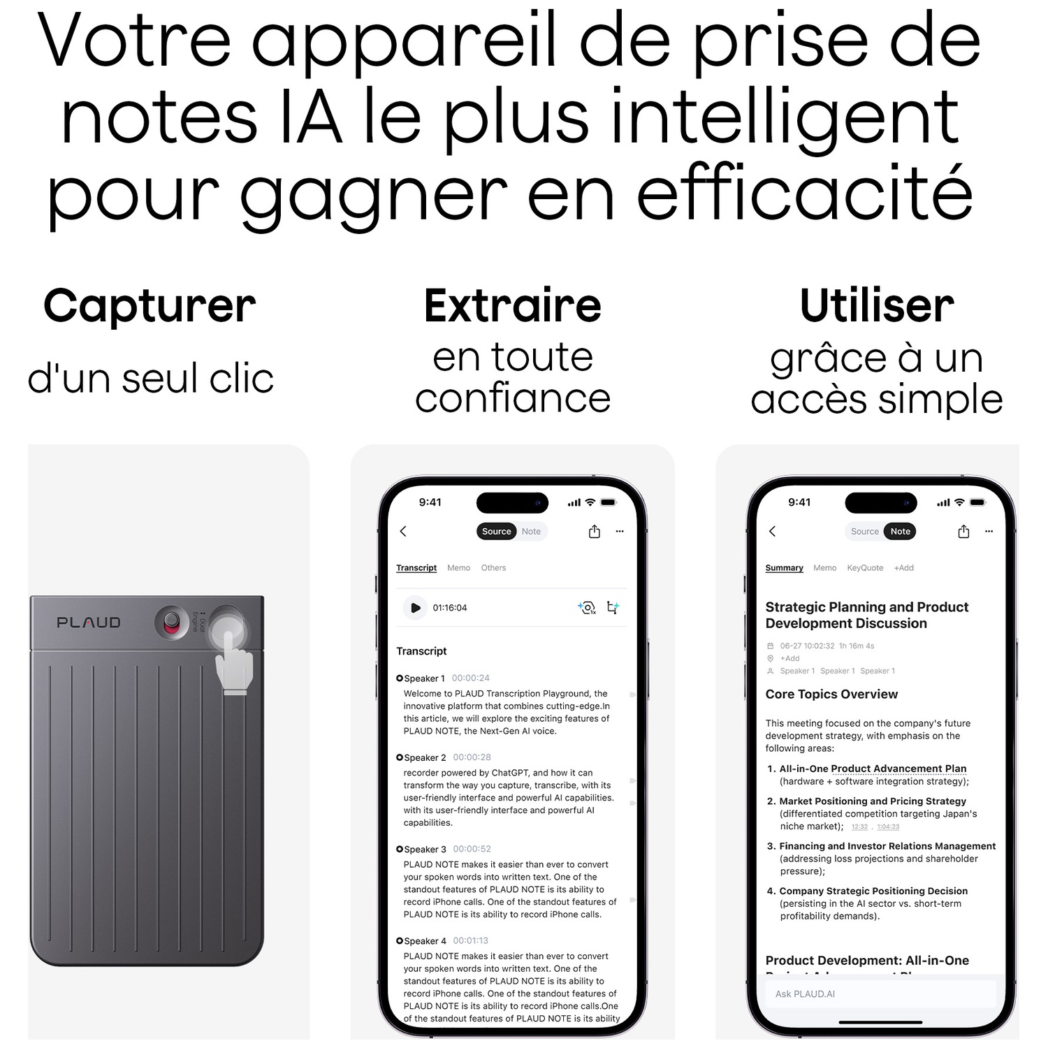 L'image montre un appareil avec un écran et du texte sur la prise de notes IA. Il comporte trois sections : Capturer, Extraire et Utiliser.