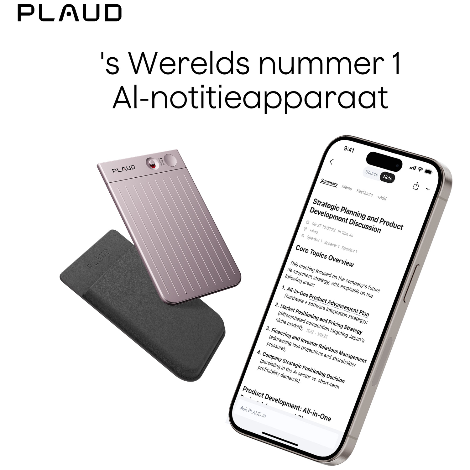 Afbeelding toont een telefoon met notities, een roze apparaat en een zwarte hoes. Tekst: 's Werelds nummer 1 Al-notitieapparaat'.