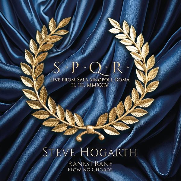 Albumcover: Goldener Lorbeerkranz, Text SPQR, Künstler Steve Hogarth, auf blauem Stoff. Der Text lautet 'Live from Sala Sinopoli'.
