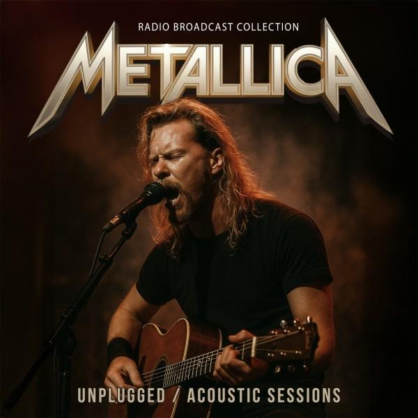 A Metallica énekese énekel, akusztikus gitáron játszik. 'Unplugged' felirat alul. Együttes logója felül. Sötét háttér.