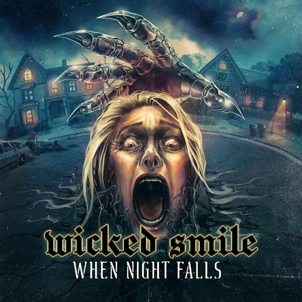 Eine Frau schreit, eine gekrallte Hand greift nach unten. Häuser im Hintergrund, Text lautet: "Wicked Smile: When Night Falls."