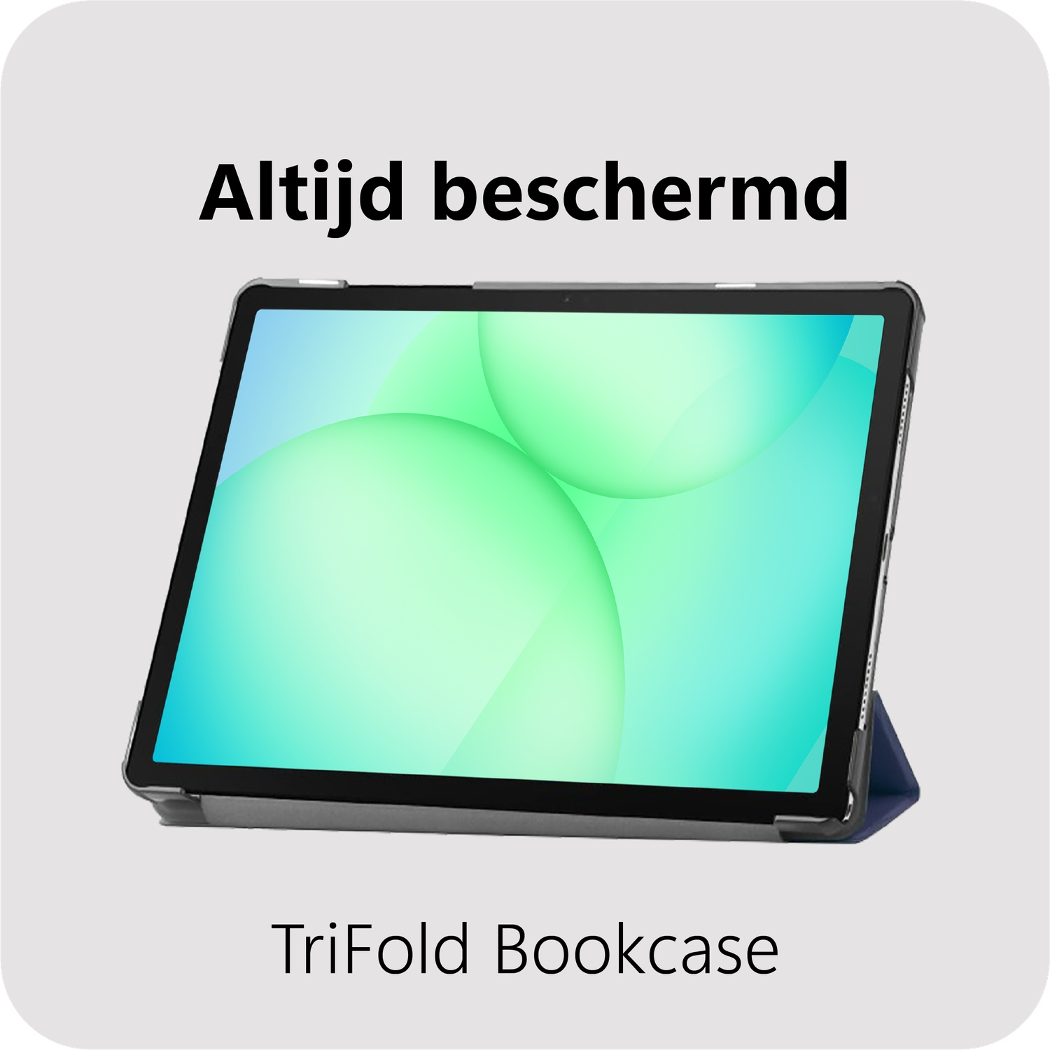 Tablet in a case. Text reads 'Always protected' and 'TriFold Bookcase'. The tablet's screen displays a gradient of green and blue.
