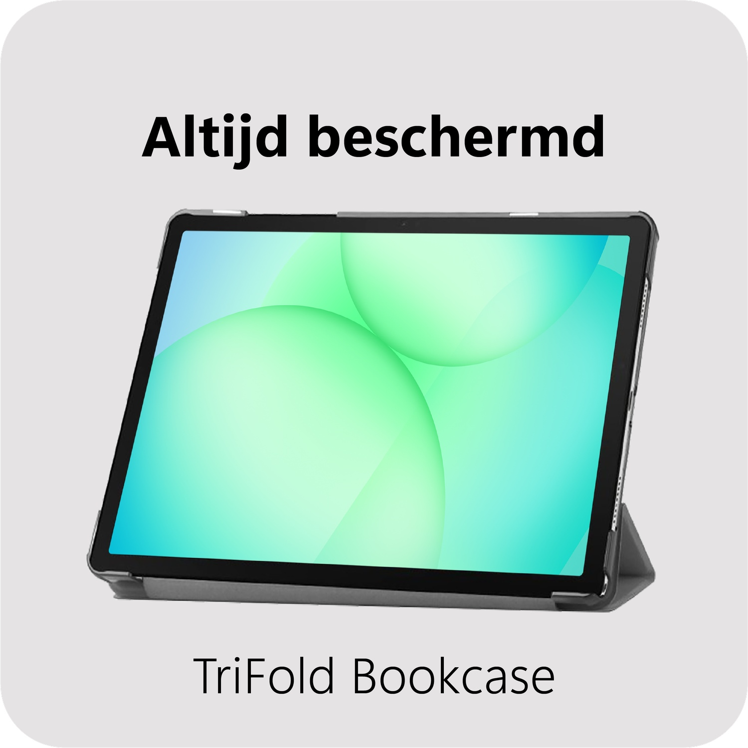 Tablet in a gray TriFold Bookcase, against a white backdrop. Text reads 'Altijd beschermd'. The screen shows green circles.