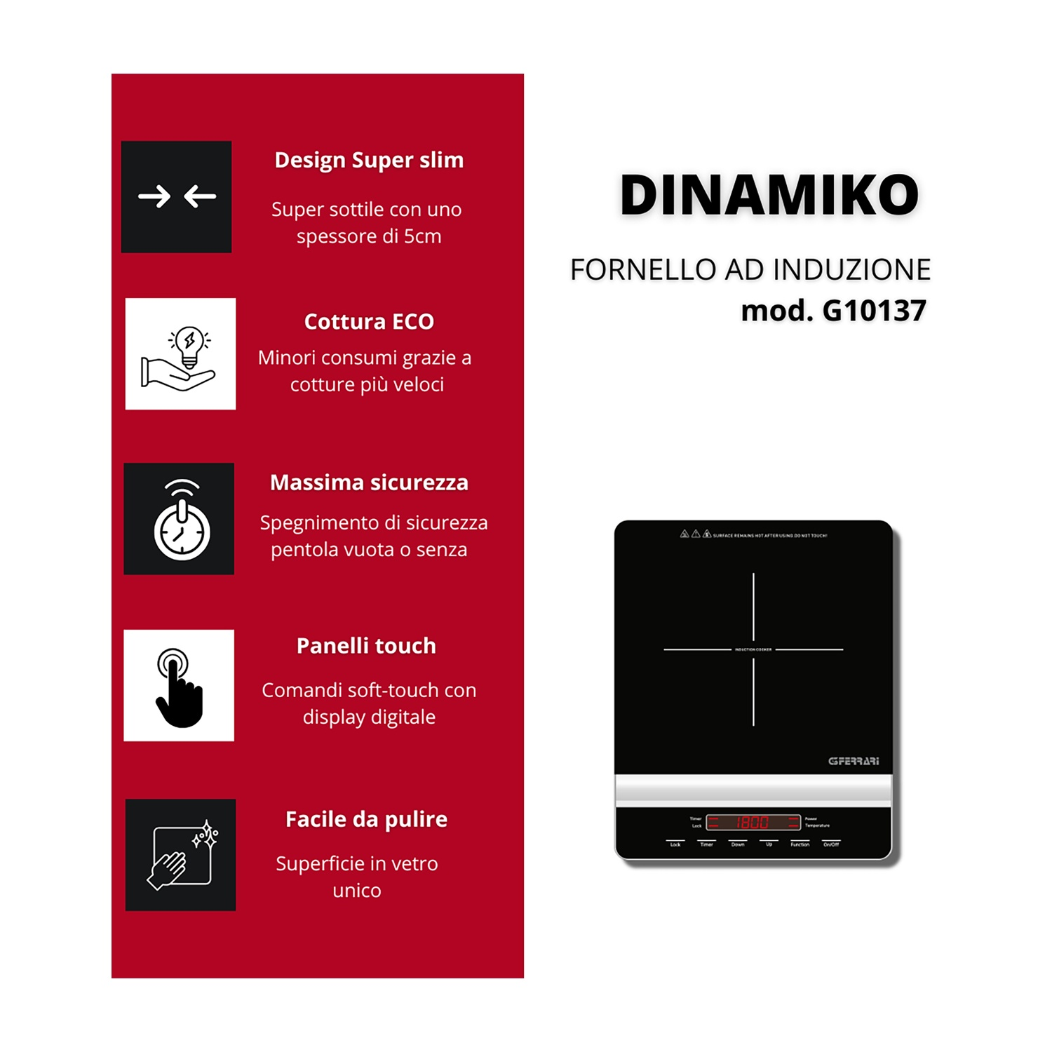 Piano cottura a induzione nero con comandi touch, testo in italiano e una barra laterale rossa con icone.