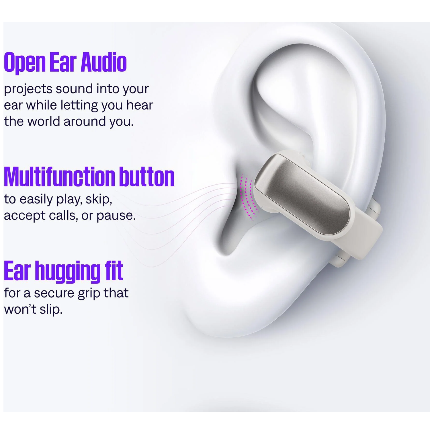 Afbeelding toont een oor met een oortelefoon. Tekst benadrukt open oor audio, multifunctionele knop en ooromsluitende pasvorm.