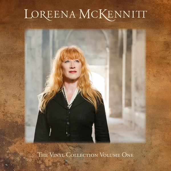 Loreena McKennitt Albumcover. Sie trägt eine schwarze Jacke und steht in einem Steinflur. Oben steht: Loreena McKennitt. Unten: The Vinyl Collection Volume One.