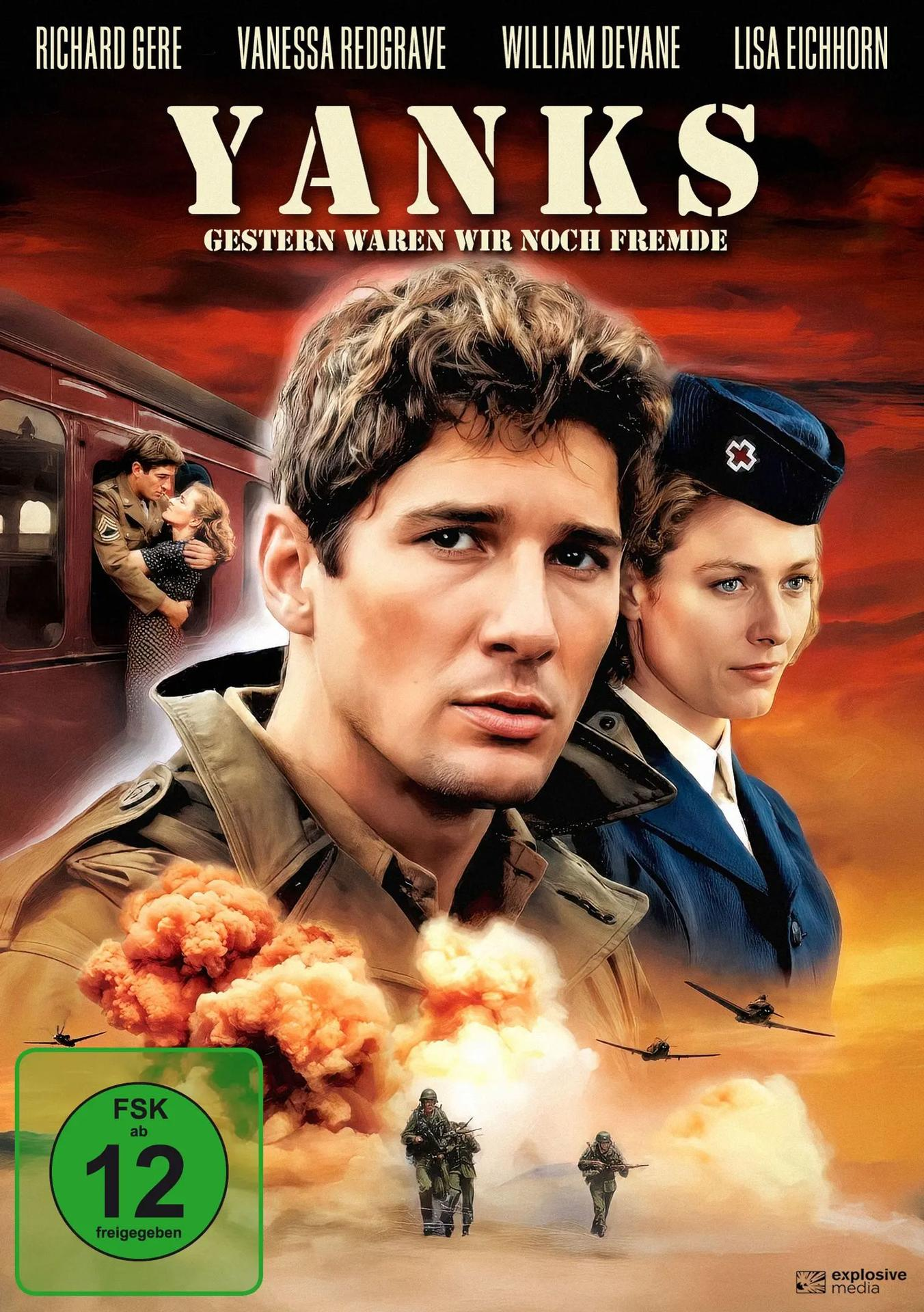 Filmposter für 'Yanks'. Zeigt Richard Gere und andere. Es zeigt ein Paar in einem Zug, Soldaten, Explosionen und Flugzeuge.