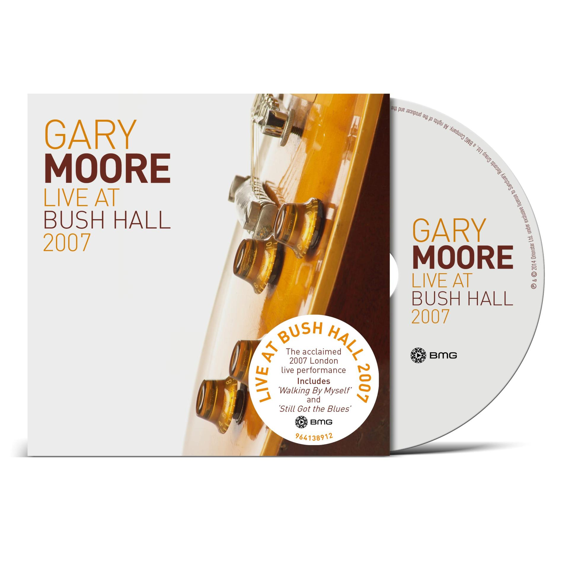 CD-Cover für Gary Moores 'Live at Bush Hall 2007'. Es zeigt eine Gitarre und die CD, mit Text und einem BMG-Logo.