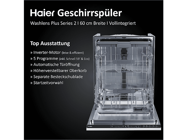 HAIER XI 4B2E1B-84 Washlens Plus Series 2 Geschirrspüler (vollintegrierbar, 597 mm breit, 42 dB (A), B)