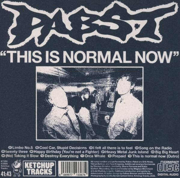 Albumcover für "This Is Normal Now" von Pabst. Zeigt Bandmitglieder mit leeren Gesichtern, Text und Titelliste.